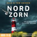 Ella Hansen: Nordzorn - Inselpolizei Amrum-Föhr - Küstenkrimi Nordsee, Band 4 (ungekürzt) ★★★★