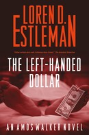 Loren D. Estleman: The Left-handed Dollar ★★★★
