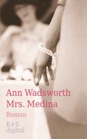 Ann Wadsworth: Mrs. Medina ★★★★