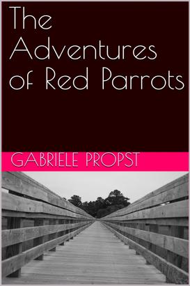 The Adventures of Red Parrots