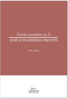 José Luis Giménez-Frontín: Poesía completa 2 
