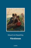 Eduard von Keyserling: Fürstinnen 