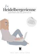 La Heidelbergienne: La Heidelbergienne 