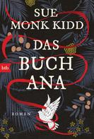 Sue Monk Kidd: Das Buch Ana ★★★★