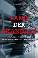 Wolfgang Fürweger: Land der Skandale ★★★