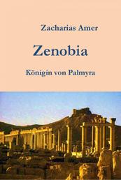 Zenobia-Königin von Palmyra