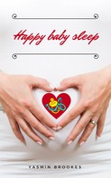 Yasmin Brookes: Happy baby sleep ★★★★★