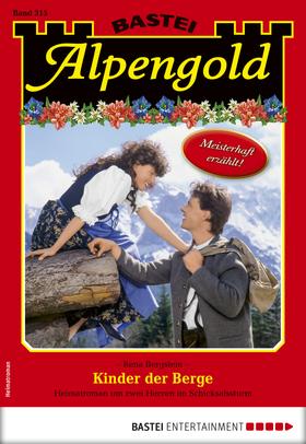 Alpengold 315 - Heimatroman