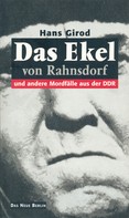 Hans Girod: Das Ekel von Rahnsdorf ★★★★★