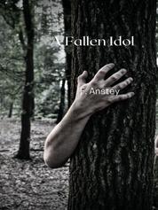 A Fallen Idol