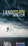 Dieter Rieken: LAND UNTER ★★★