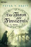 Peter V. Brett: Der Thron der Finsternis ★★★★