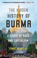 Thant Myint-U: The Hidden History of Burma 