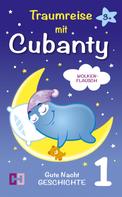 Cubanty Kuscheltier: Wolkenflausch - Gute Nacht Geschichte zum Vorlesen ★★★★