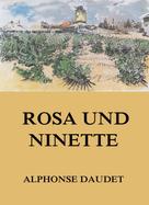 Alphonse Daudet: Rosa und Ninette 