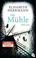 Elisabeth Herrmann: Die Mühle ★★★★