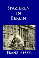 Franz Hessel: Spazieren in Berlin ★★★★