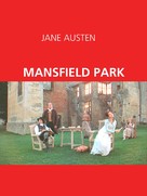 Jane Austen: MANSFIELD PARK 