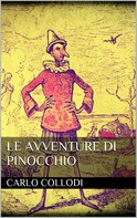 Carlo Collodi: Le avventure di Pinocchio 
