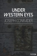 Joseph Conrader: Under Western Eyes 