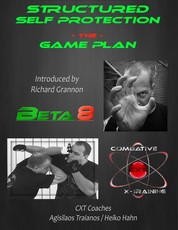 Structured Self Protection The Game Plan - Beta8 CXT
