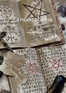 Nora Nash: La pierre de Srha 