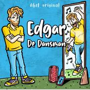 Edgar de Dansman - Abel Originals, Season 1, Episode 3: Edgar's afspraakje