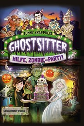 Ghostsitter - Hilfe, Zombie-Party