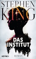 Stephen King: Das Institut ★★★★