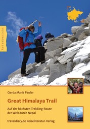 Great Himalaya Trail - Auf der höchsten Trekking-Route der Welt durch Nepal