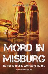 Mord in Misburg – Ein Hannover-Krimi