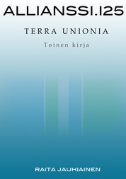 Allianssi.125: Terra Unionia - Toinen kirja