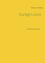 Sunlight point - Sonnenlichtpunkt