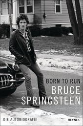 Born to Run - Die Autobiografie