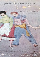 Joerg K. Sommermeyer: Lieblingsmärchen ★★★★