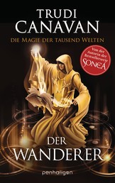 Die Magie der tausend Welten - Der Wanderer - Roman
