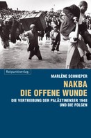 Marlène Schnieper: Nakba - die offene Wunde ★★★★