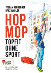 Hopmop - Topfit ohne Sport