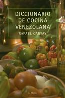 Rafael Cartay: Diccionario de cocina venezolana 