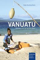 Katja Dorothea Buck: Vanuatu 