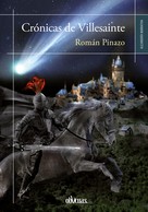 Román Pinazo: Crónicas de Villesainte 