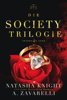 A. Zavarelli: Die Society Trilogie ★★★★★