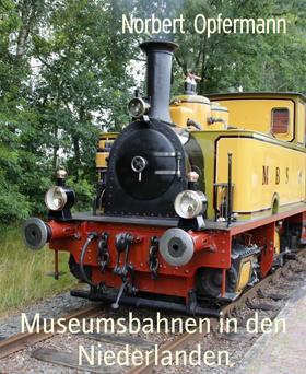 Museumsbahnen in den Niederlanden