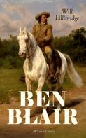Will Lillibridge: BEN BLAIR (Western Classic) 
