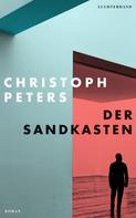 Christoph Peters: Der Sandkasten ★★★★★