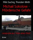 Mitri Suchoj: Michail Sokolow - Mörderische Gefahr 