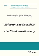 Frank Schöpp: Kultursprache Italienisch – eine Standortbestimmung 