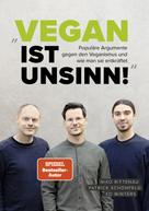 Niko Rittenau: Vegan ist Unsinn! ★★★★