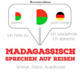 Madagassische sprechen auf Reisen