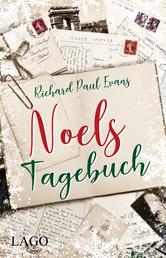 Noels Tagebuch - Herzerwärmender Weihnachtsroman für kalte Tage